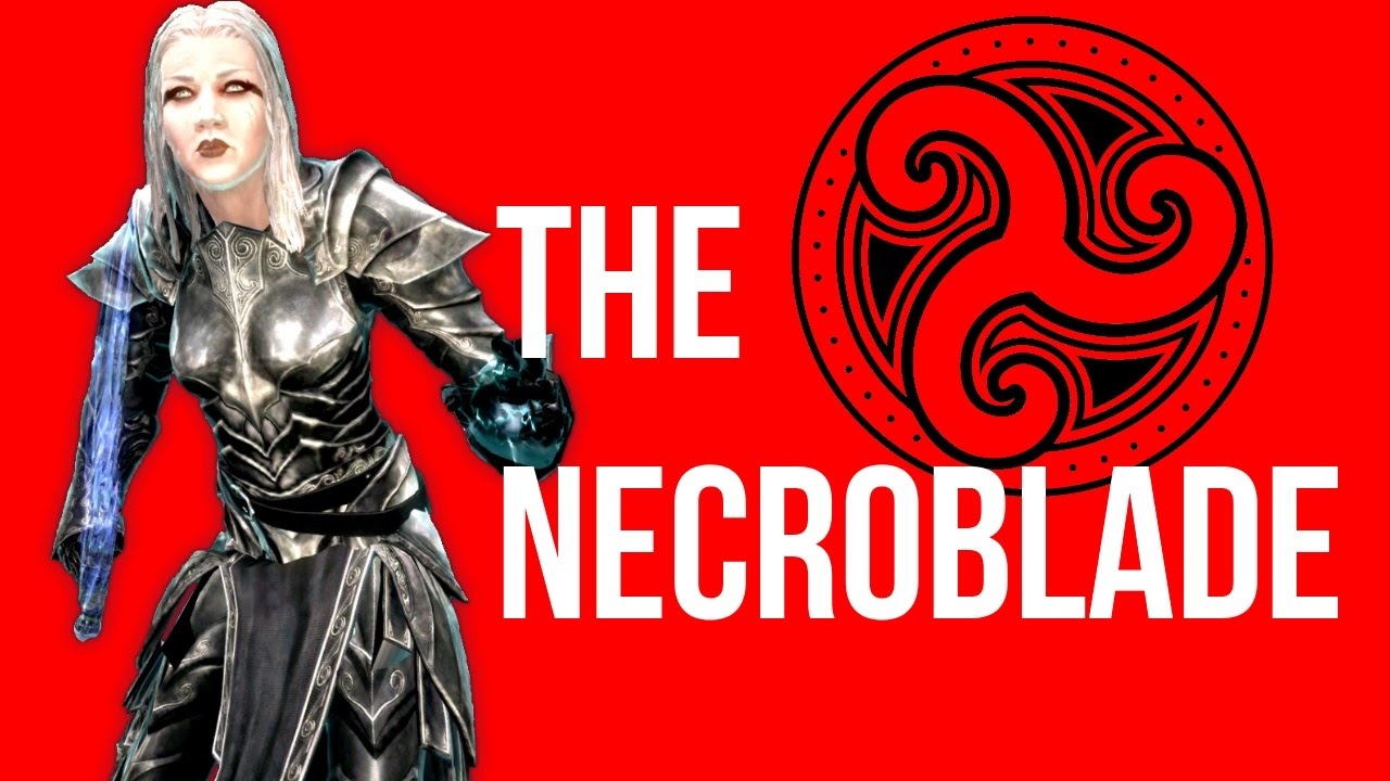 The Necroblade - Skyrim Hold Builds - Morthal/Hjaalmarch