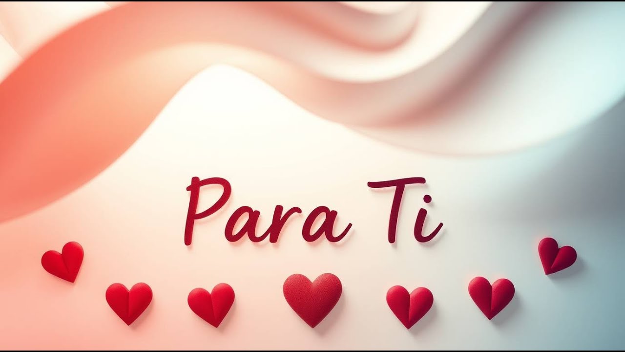 💘 Abre este video, eres mi mejor historia 💘