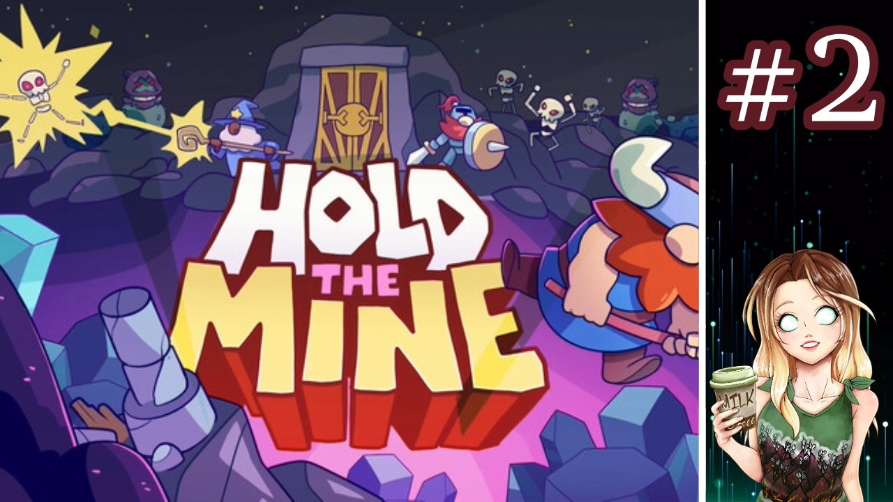 Hold the Mine #2 - Trucizna i summony | Gameplay PL