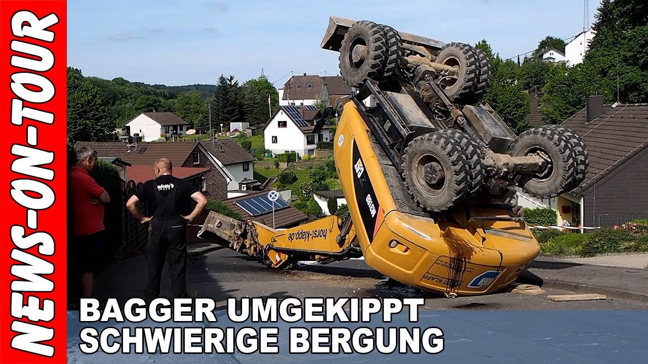 21.05.2016 | Gummersbach | Bagger umgekippt! Bergung schwierig | Dieringhausen