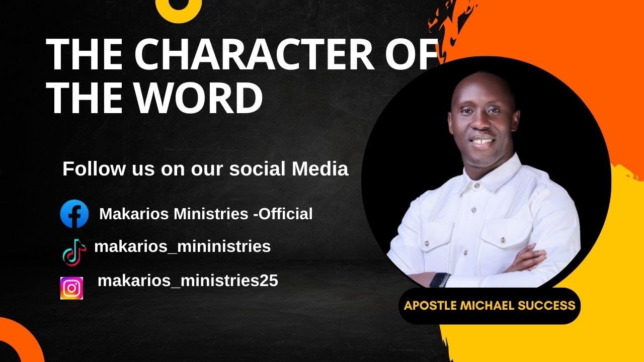 THE CHARACTER OF THE WORD