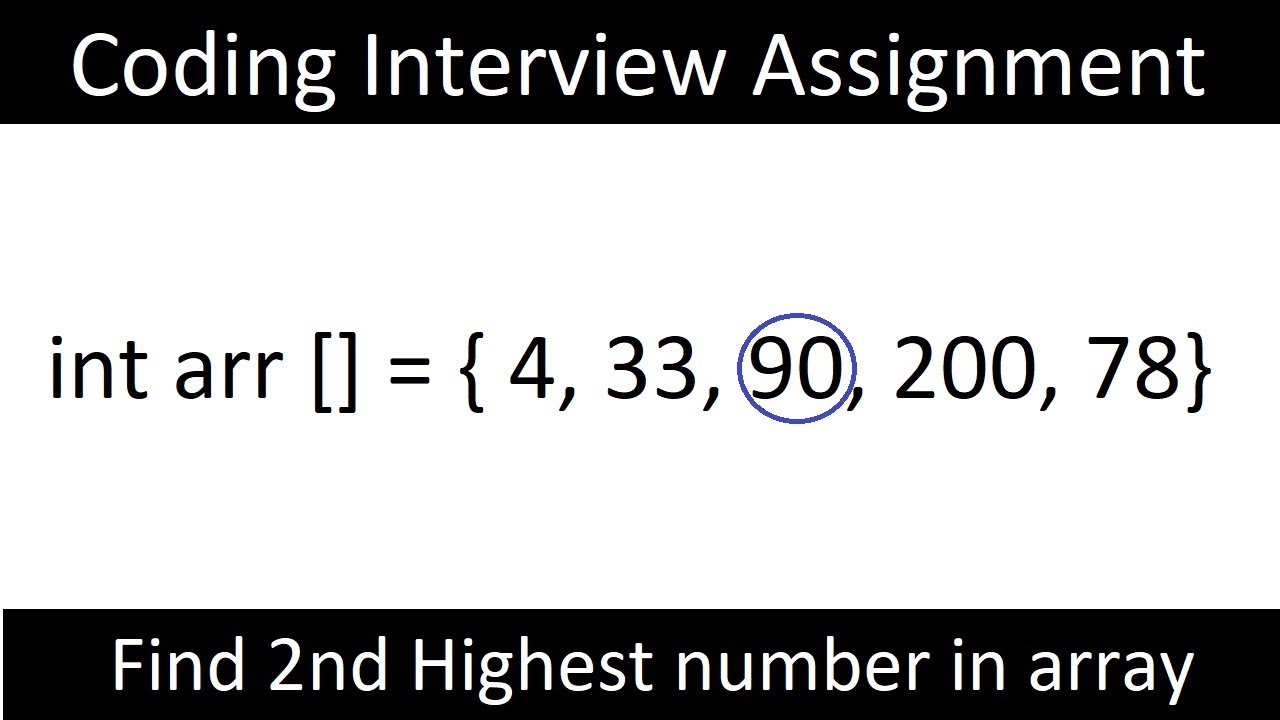 IQ 54: Find 2nd highest number in an array list