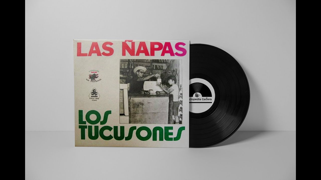Los Tucusones | Las Ñapas - Nelly Ávila (Remasterizada)