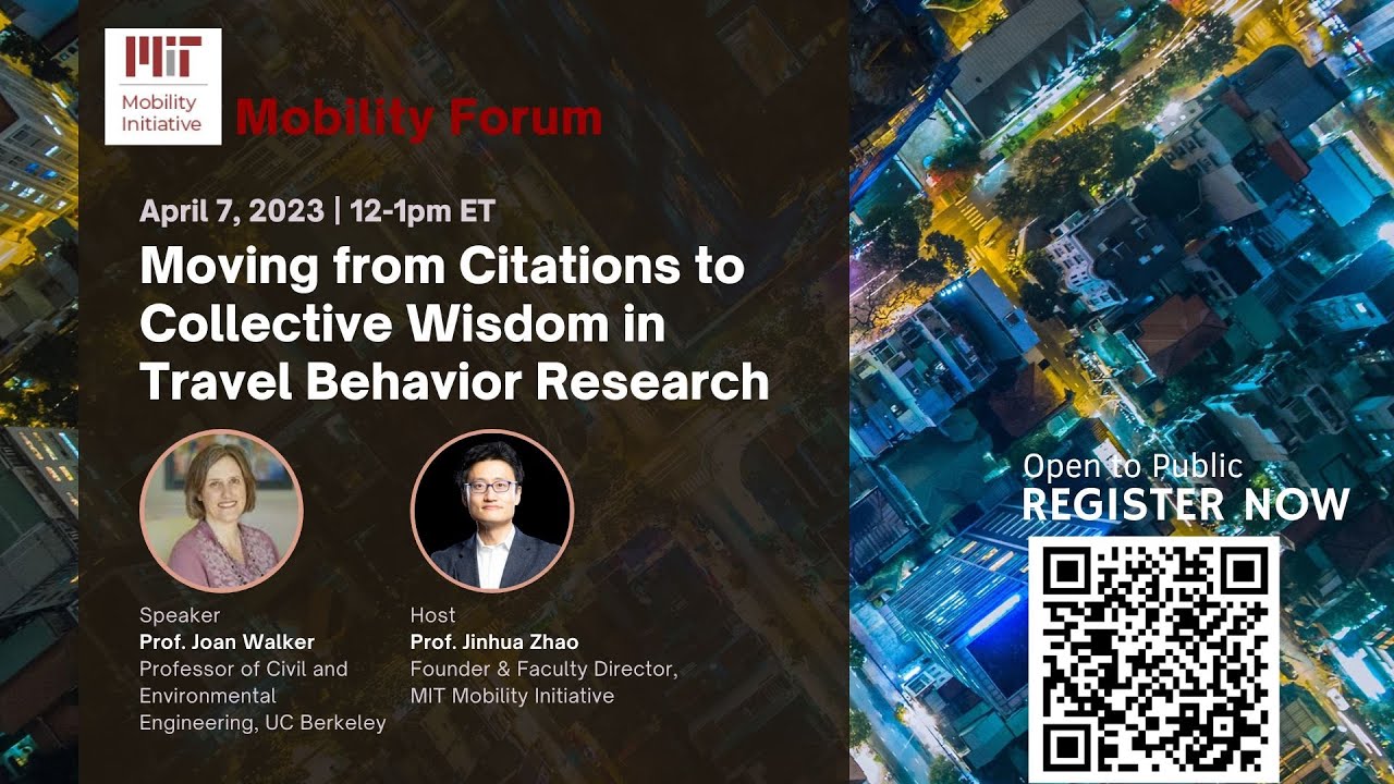 Joan Walker - Moving from Citations to Collective Wisdom in Travel Behavior Research
