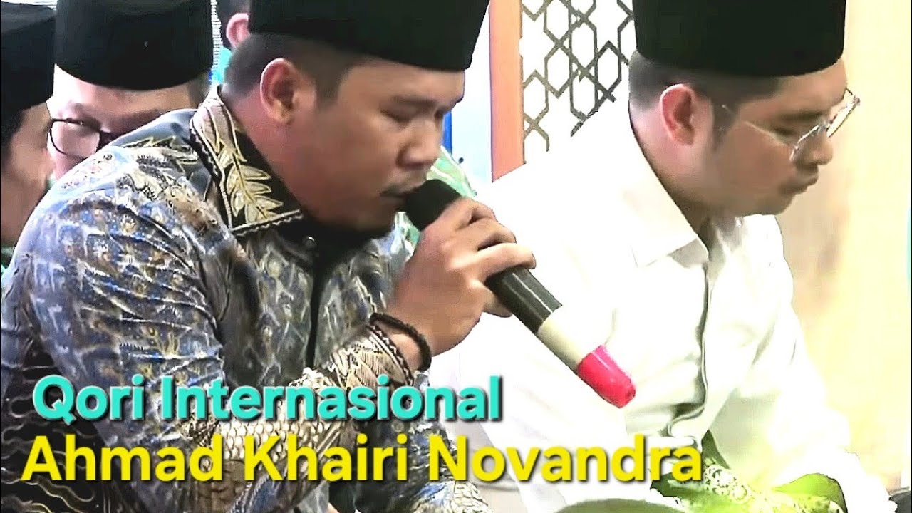 AHMAD KHAIRI NOVANDRA | QORI INTERNASIONAL | AUDIO JERNIH | SUMUT | TERBARU