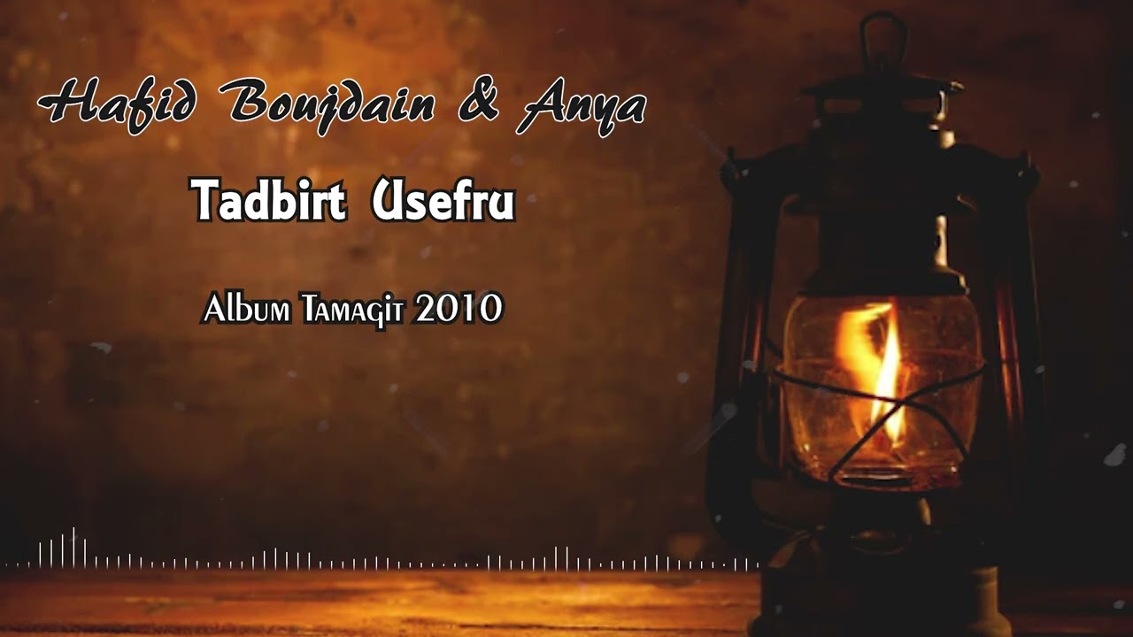 Hafid Boujdain - Tadbirt Usefru