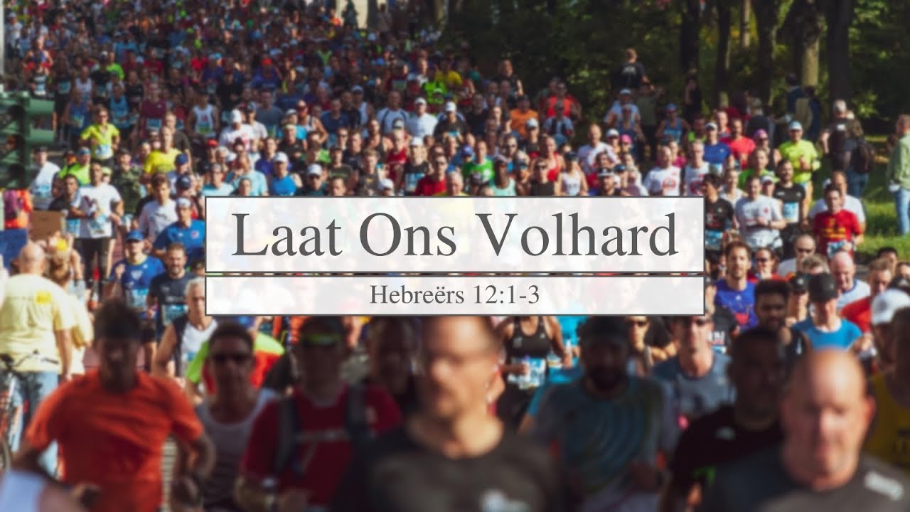 Laat Ons Volhard