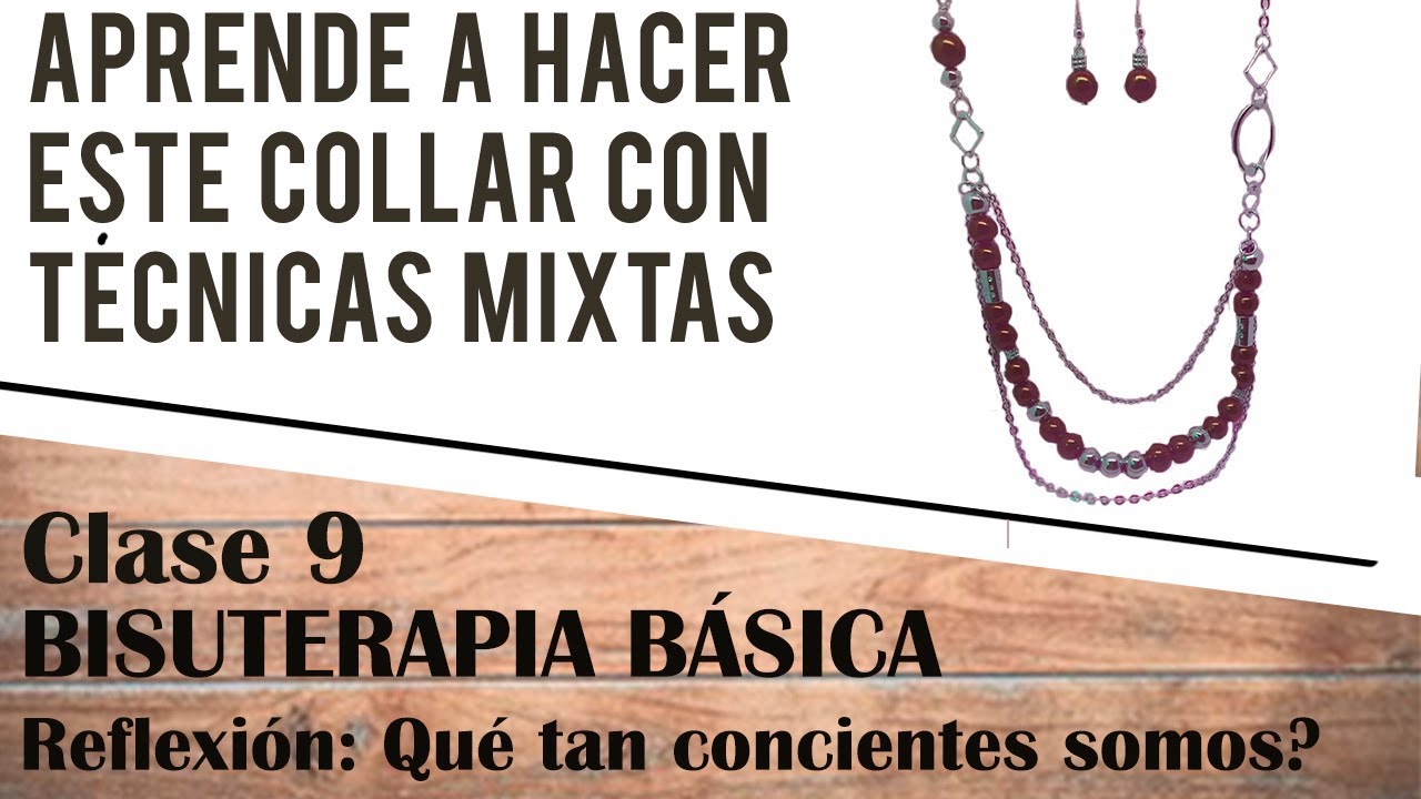 9 CLASE - COLLAR CON TÉCNICAS MIXTAS