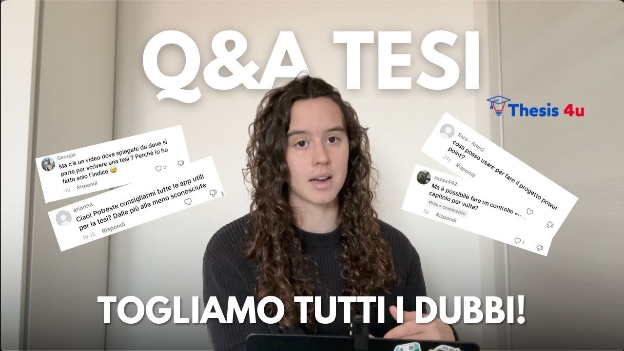 Rispondiamo alle vostre domande sulla tesi