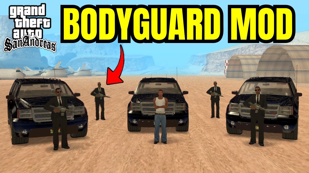 Become PRESIDENT in GTA San Andreas (Bodyguard Mod).