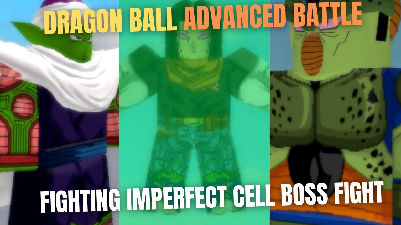 Roblox Fighting Imperfect Cell Boss Fight | Dragon Ball Advanced Battle (Update)
