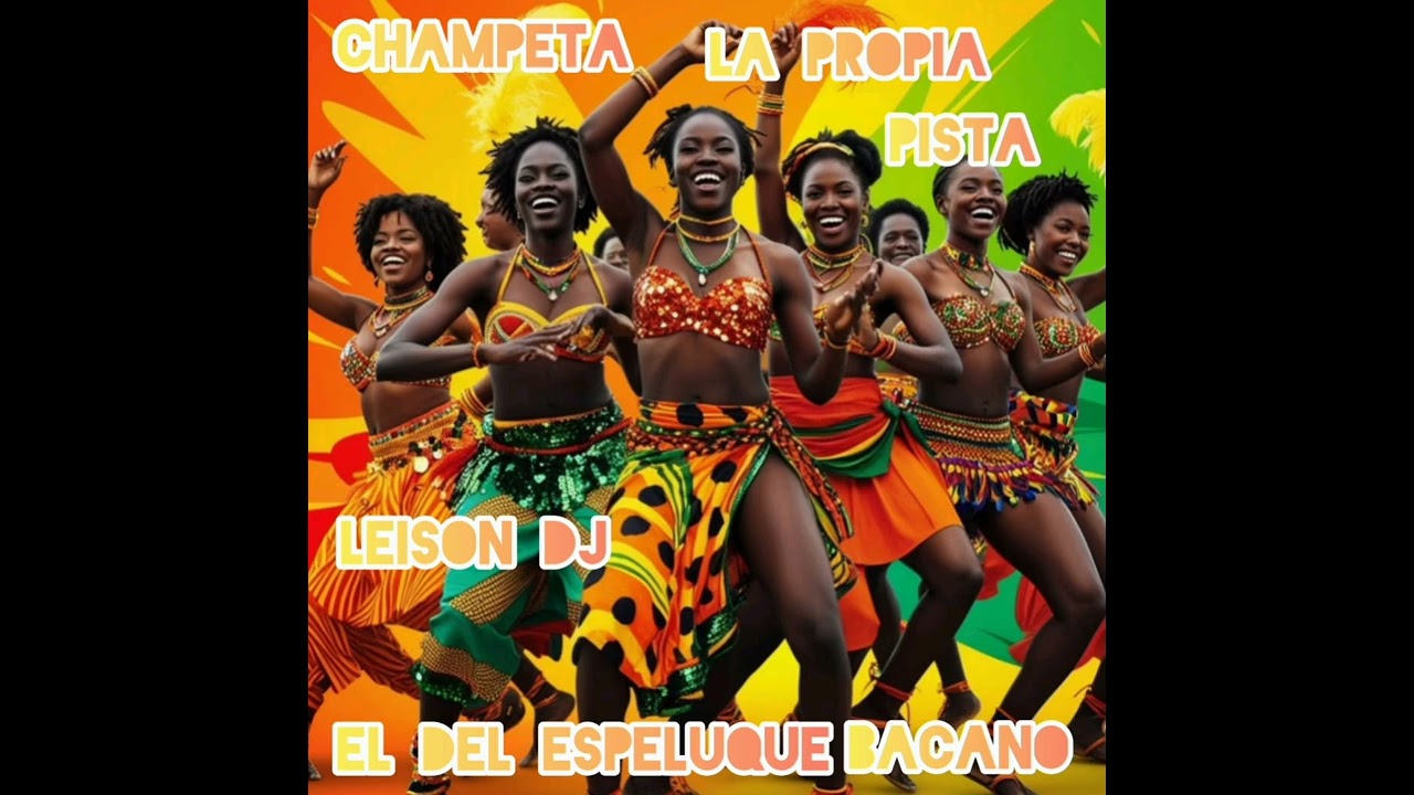 Champeta la propia pista leison dj el del vacile bacano
