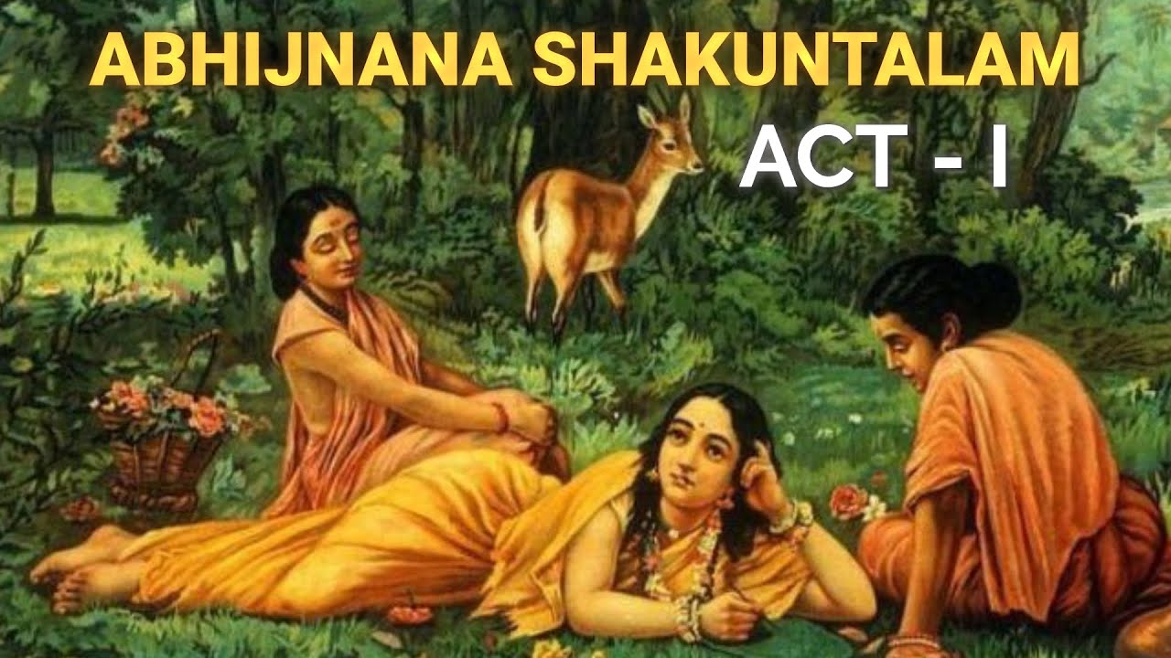 ABHIJNANA SHAKUNTALAM ACT 1 || NOTES IN DESCRIPTION || BA ENGLISH HONOURS