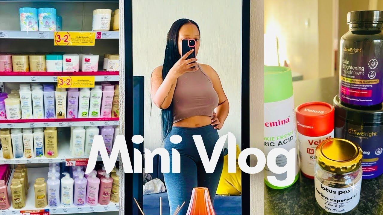 Let’s go to clicks/glow bright/lotus and femina hygiene/mini vlog/South African YouTuber