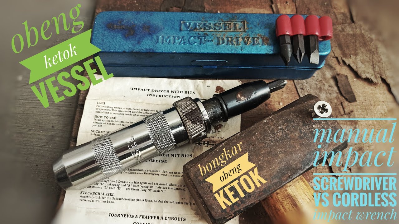 Obeng ketok gedor impact screwdriver Vessel, cara pakai, bongkar vs JLD impact wrench