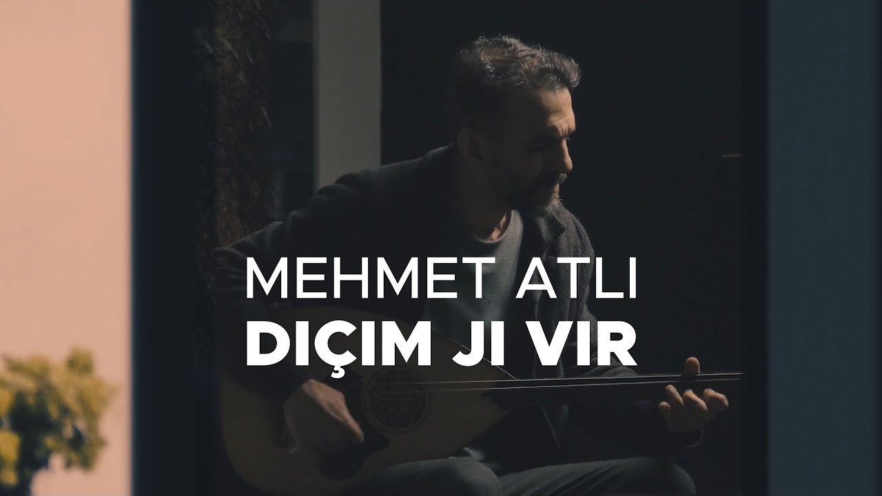 Mehmet Atlı - Diçim Ji Vir @ottvresmi