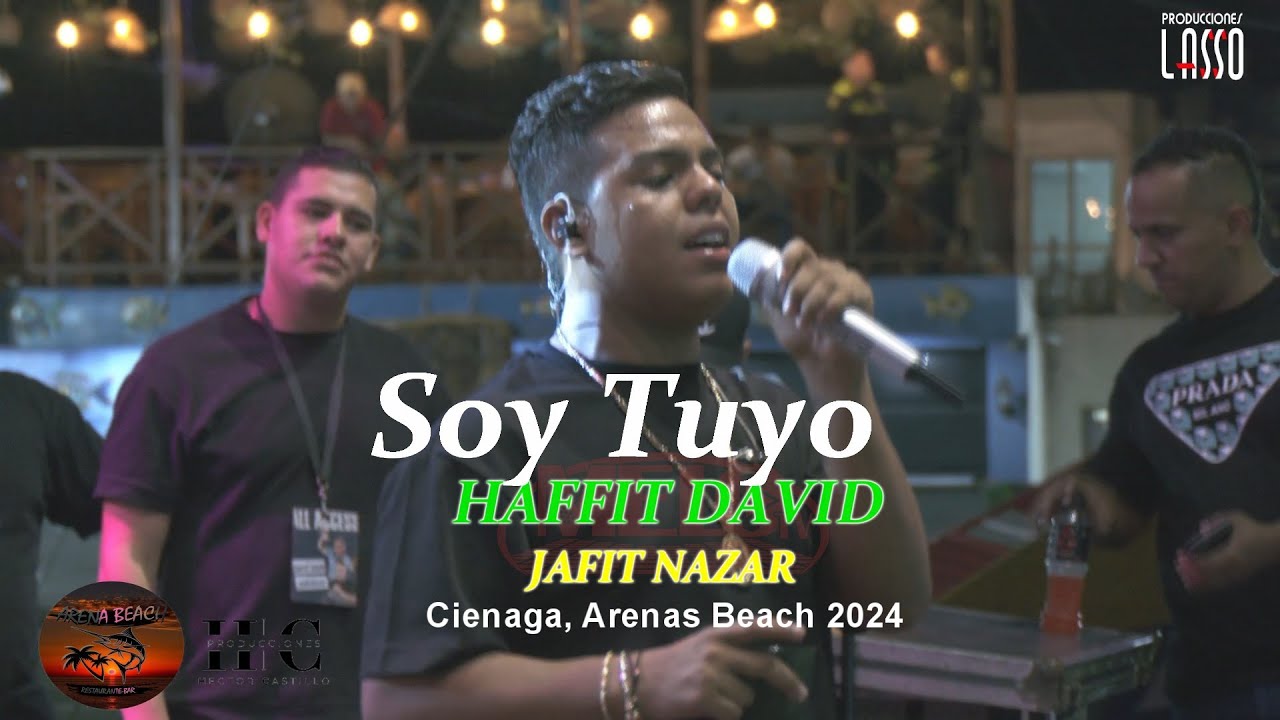 Yo Soy Tuyo (En Vivo) Haffid David - Jafid Nazar - Ciénaga - Magd 2024