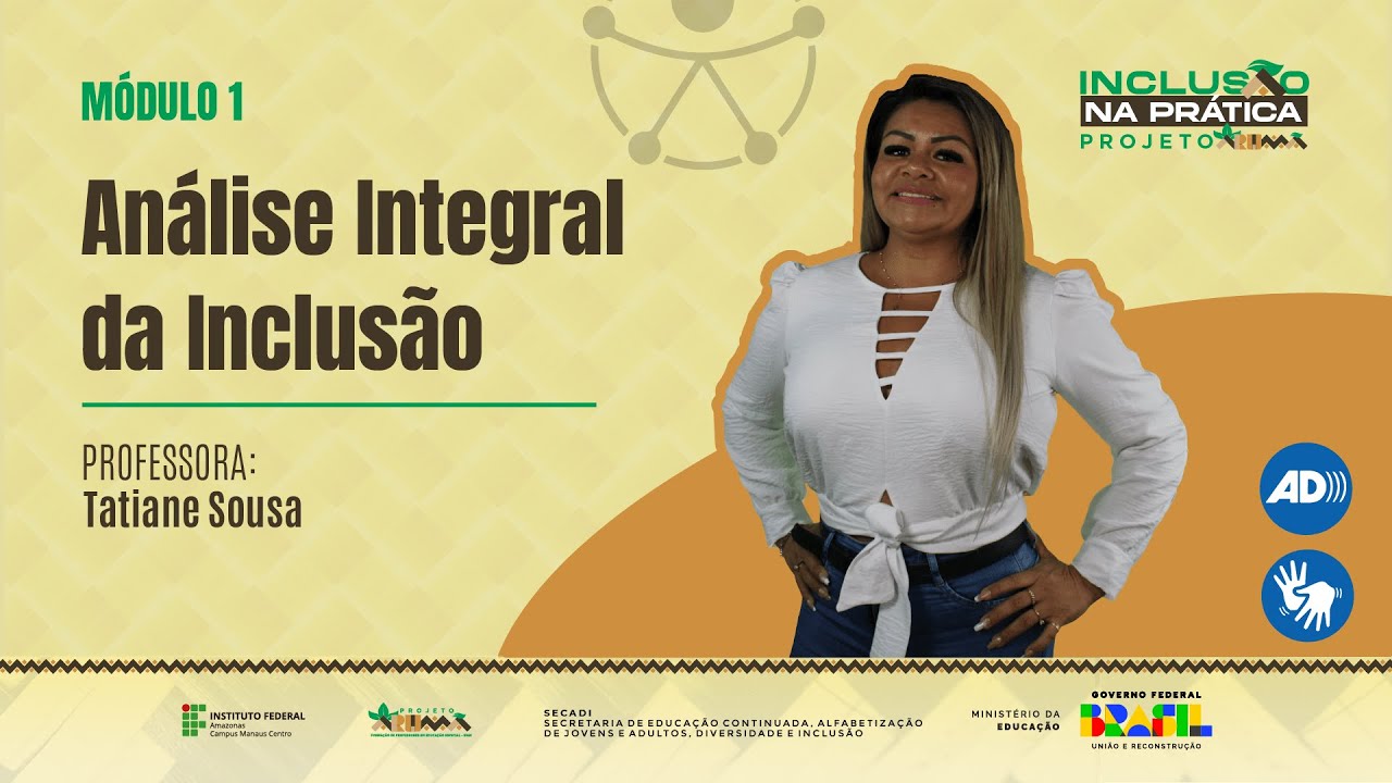 Módulo 1 - Análise Integral da Inclusão