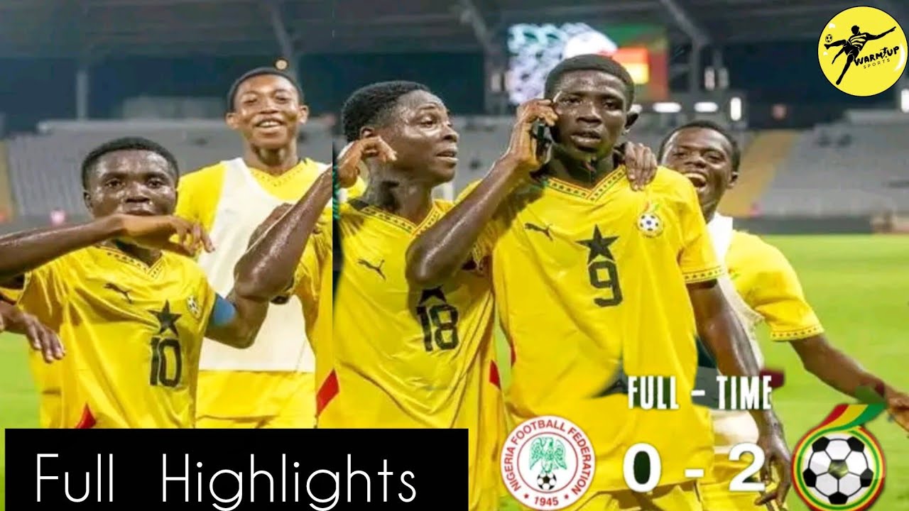 Ghana U17 vs Nigeria U17 Highlights | Black Starlets Win 2-0 | U17 AFCON Qualifier 2025