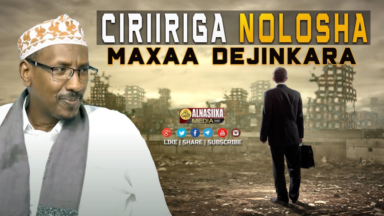 WERWERKA & CIRIIRIGA NOLOSHA MAXAA DEJIN KARA ᴴᴰ┇ Sh. Almis Yaxye
