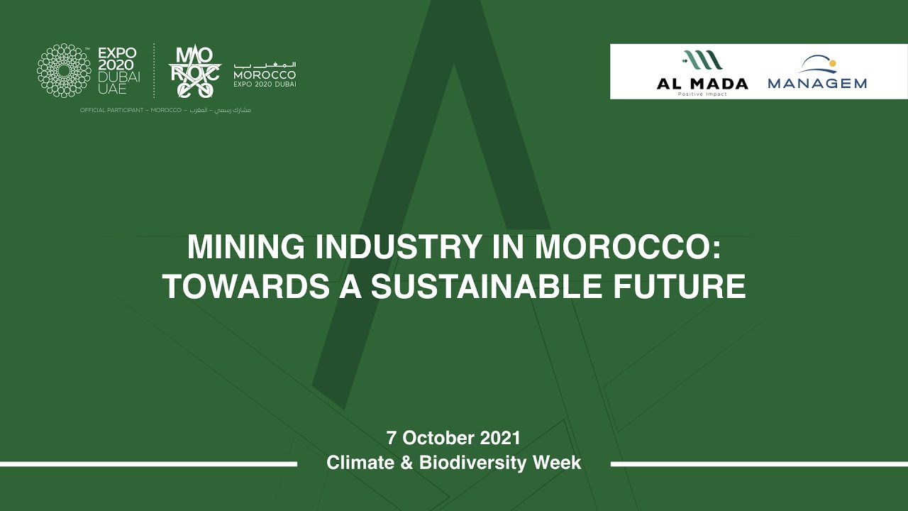 Mining Industry in Morocco: Towards a Sustainable Future