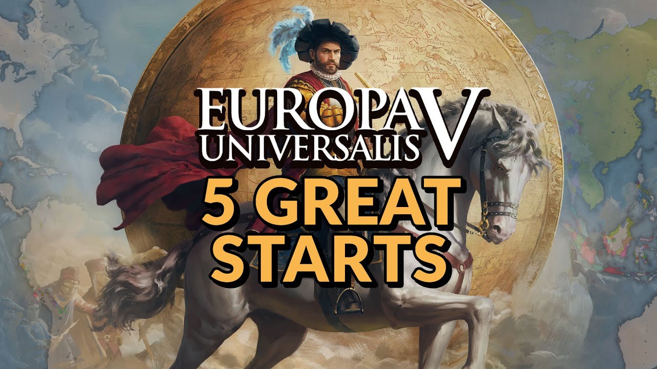 5 GREAT STARTS in Europa Universalis 5 (Not the Usual Recommendations)