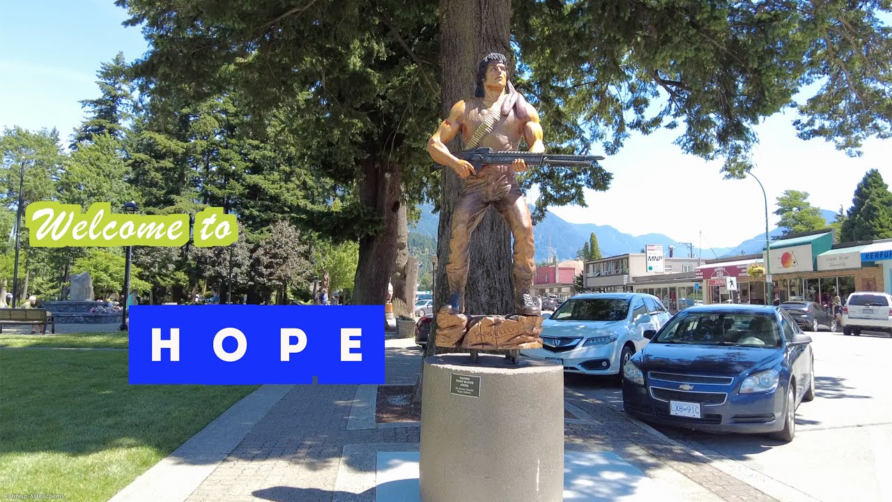 HOPE BC | Rambo first blood the movie, most scenes filmed in this Little Town | Hope, BC, Canada