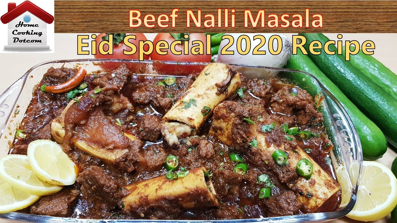 Beef Nalli Masala | Eid Special Recipe | by HomeCookingDotcom.