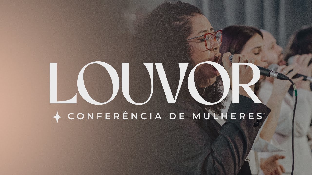 Louvor conferência de mulheres | Pra. Viviane Martinello