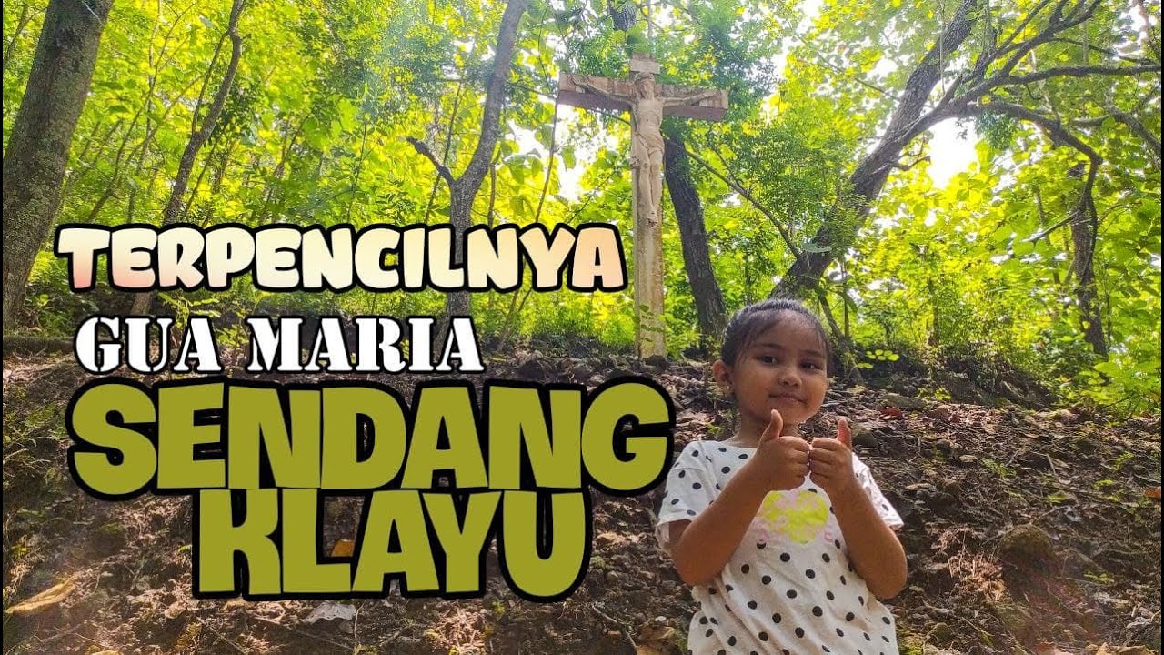 Gua Maria Fatima Sendang Klayu, Kab WONOGIRI, Terpencil tetapi Wajib Dikunjungi