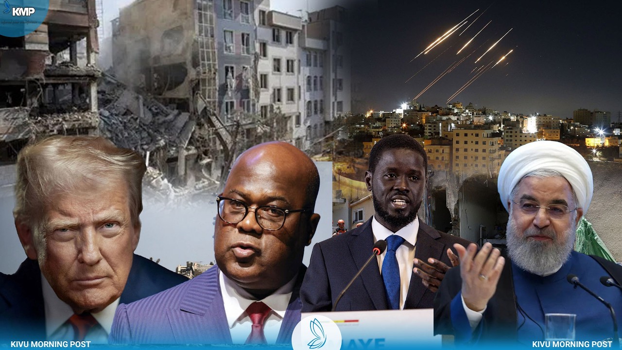 MOYEN-ORIENT : RDC ET SÉNÉGAL TOUCHÉS PAR LA GUERRE IRAN‑ISRAËL‑ÉTATS-UNIS