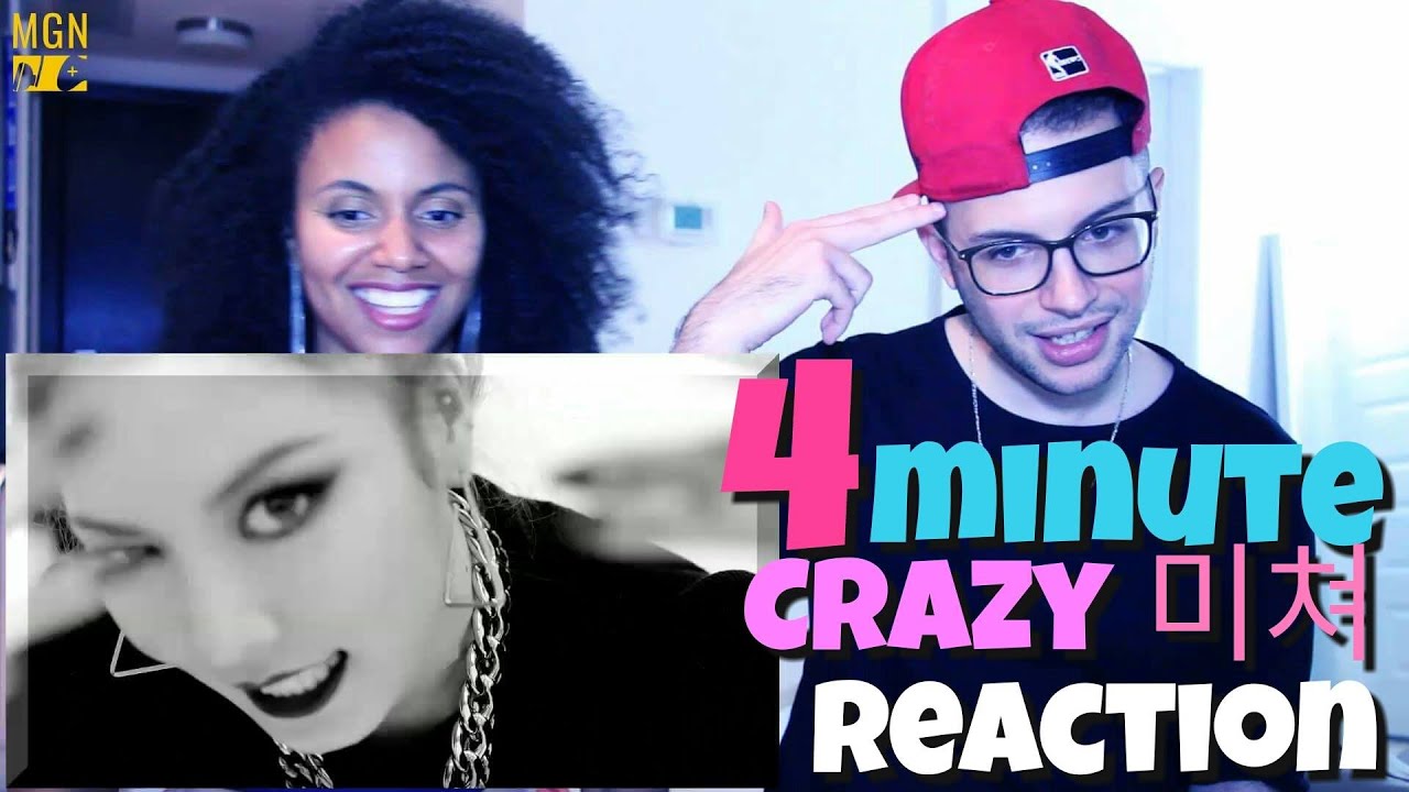 4MINUTE - 미쳐 - Crazy Reaction