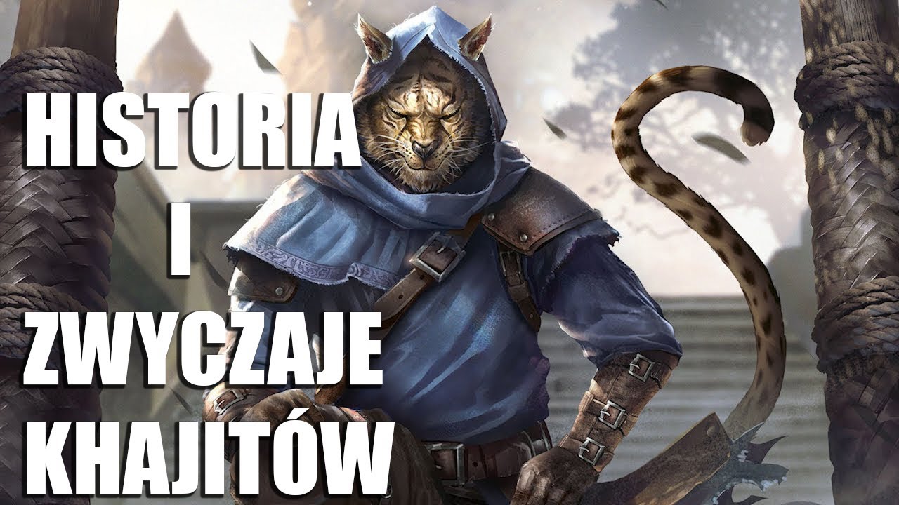 HISTORIA I ZWYCZAJE KHAJITÓW | THE ELDER SCROLLS