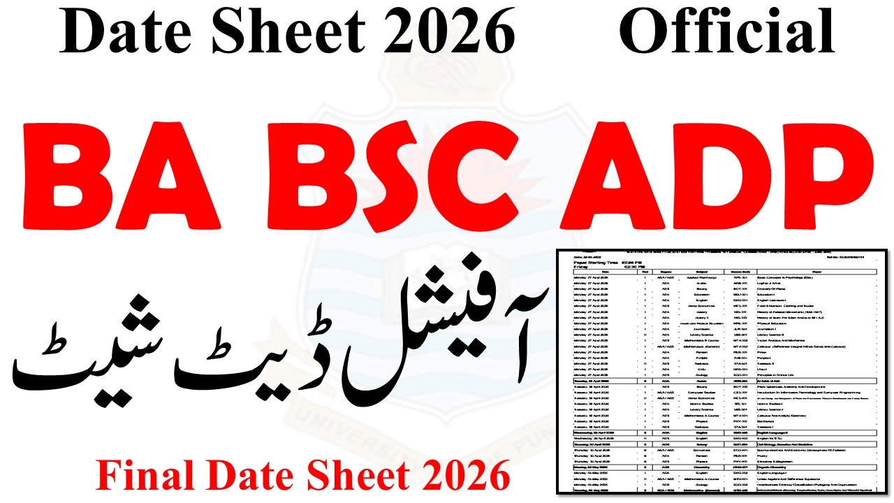 BA BSC ADP Annual 2026 Date Sheet 2026 | ADP Date Sheet 2026 | ADA ADS Date Sheet 2026 | BA BSC ADP