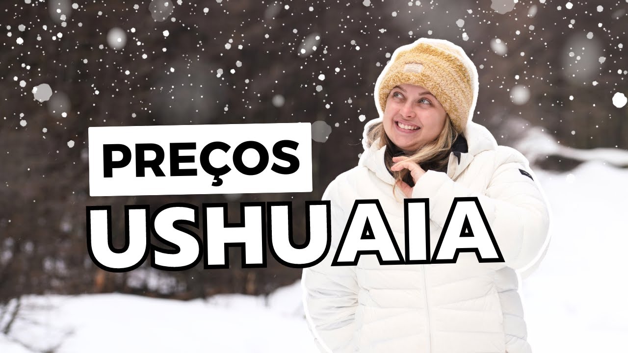 QUANTO CUSTA VIAJAR PARA O USHUAIA? Preço dos passeios, hospedagem, passagem e dicas para economizar
