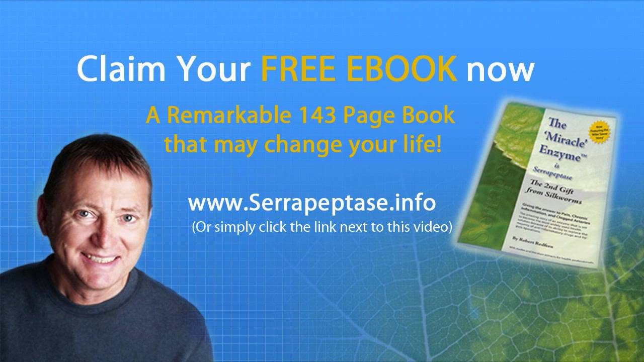 Serrapeptase Info - Amazing Serrapeptase Information Video