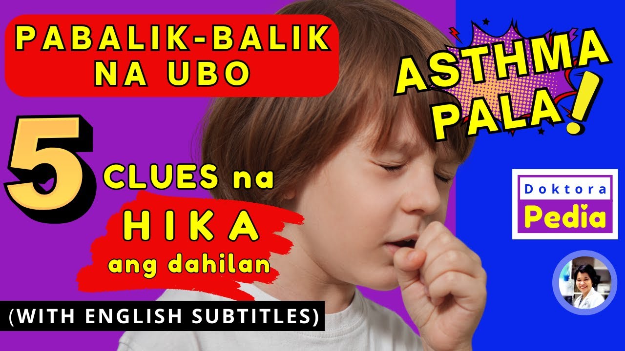 BAKIT PABALIK BALIK ANG UBO NG BATA? HIKA PALA | PABALIK BALIK NA UBO NG BATA/BABY | HIKA SA BATA