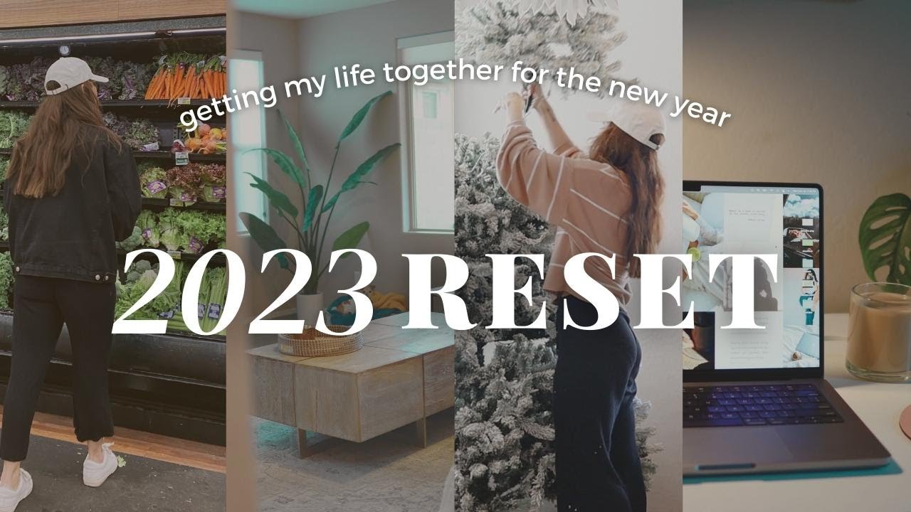 getting my life together for 2023 | cleaning, organizing, budgeting, self care (new year reset)