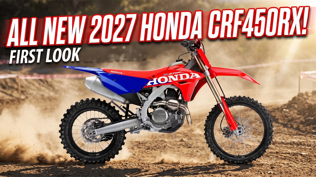 2027 HONDA CRF450RX IS ALL NEW!