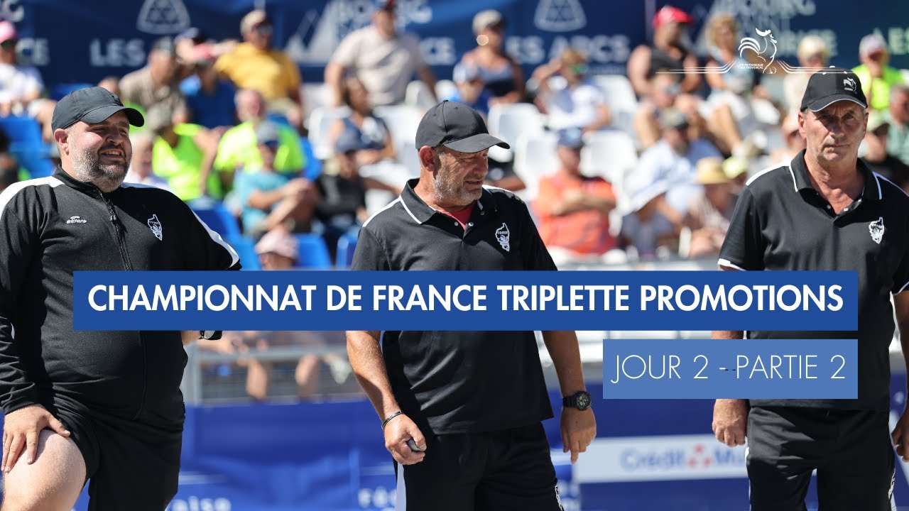 CHAMPIONNAT DE FRANCE TRIPLETTE PROMOTIONS - FINALE