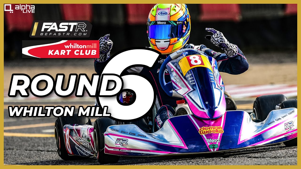 FastR 2022 Whilton Mill Kart Club Championship | Round 6
