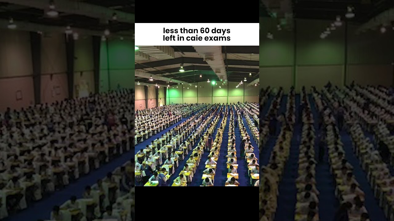The CAIE exams are creeping closer… less than 60 DAYS LEFT! 😱