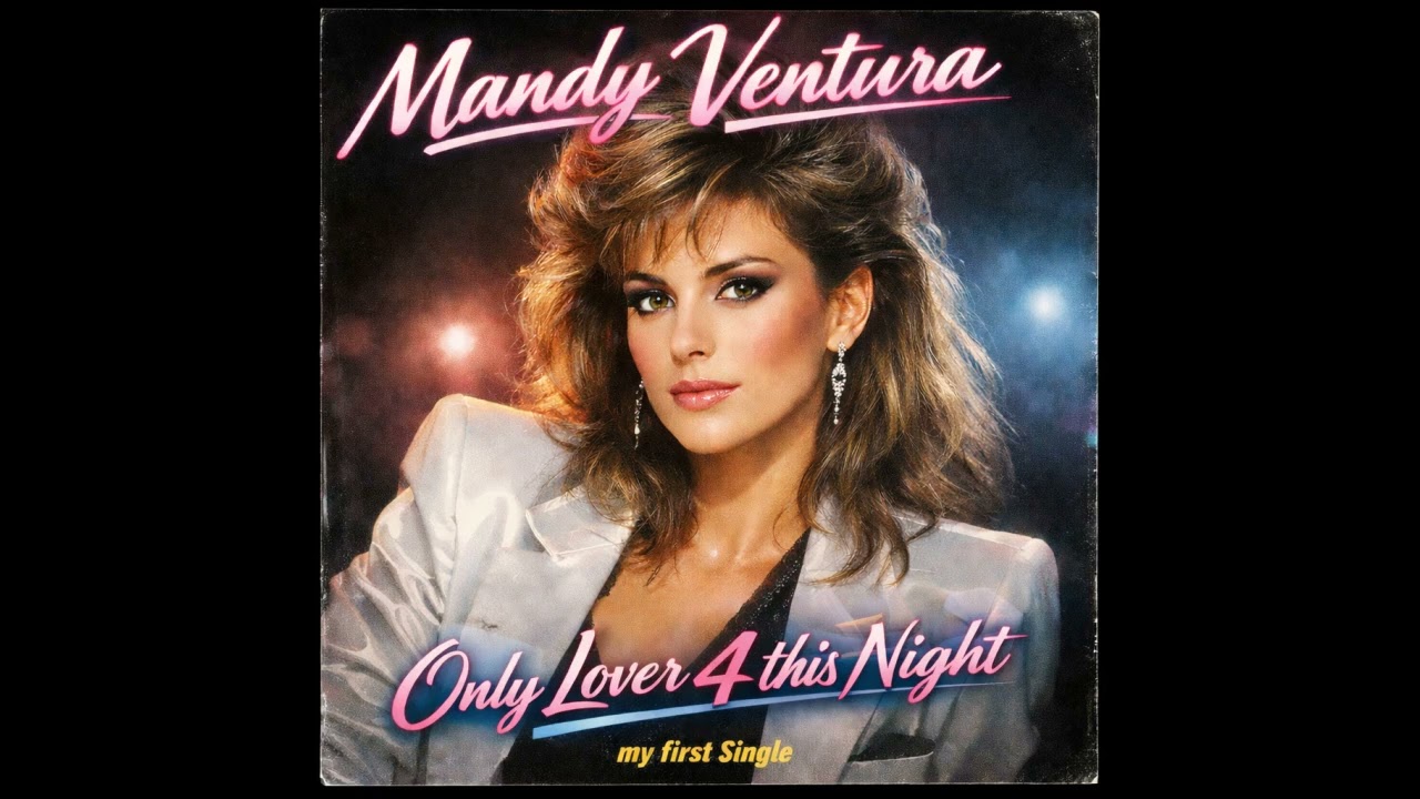 Only Lover 4 this Night - Mandy Ventura © Sause (80th, Synth, Pop, Synthwave, Electro, Italo Disco)