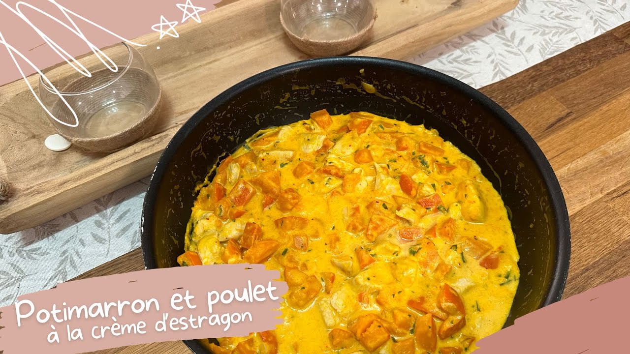 Potimarron et poulet à la crème d'estragon
