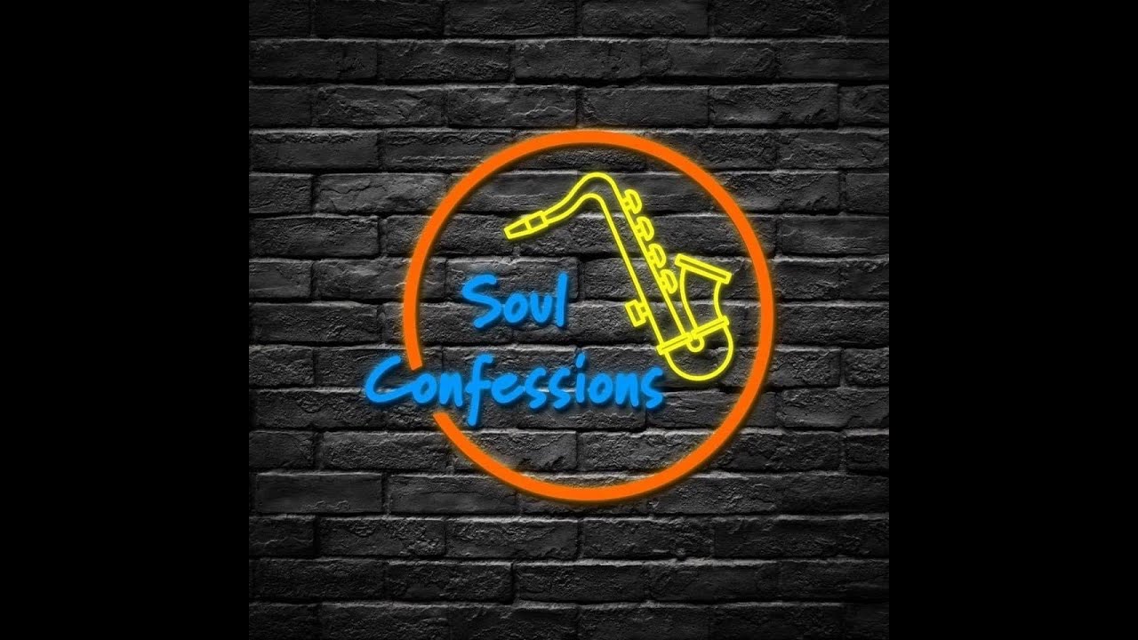 Soul Confessions Band 6/4/22