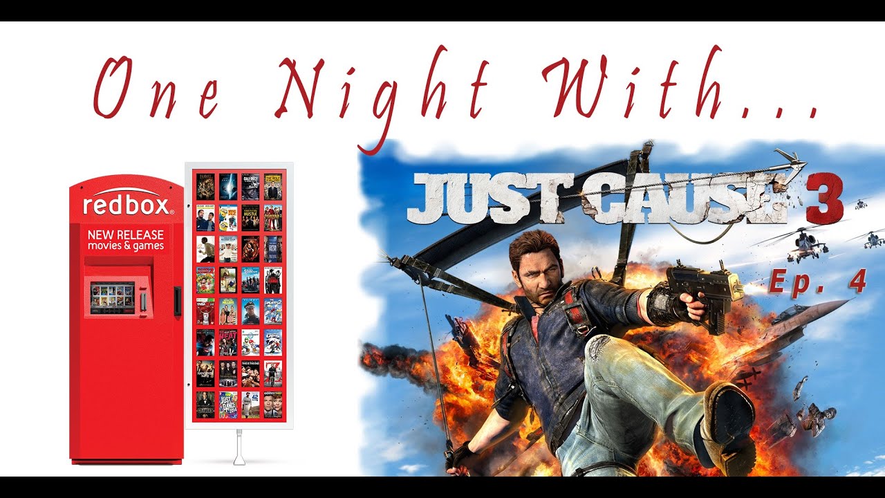 My Night With...Just Cause 3 (Part 2, Ep. 2)