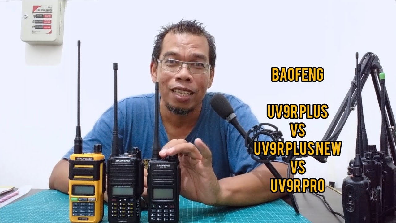 Baofeng UV9R Plus VS UV9R Plus New VS UV9R Pro