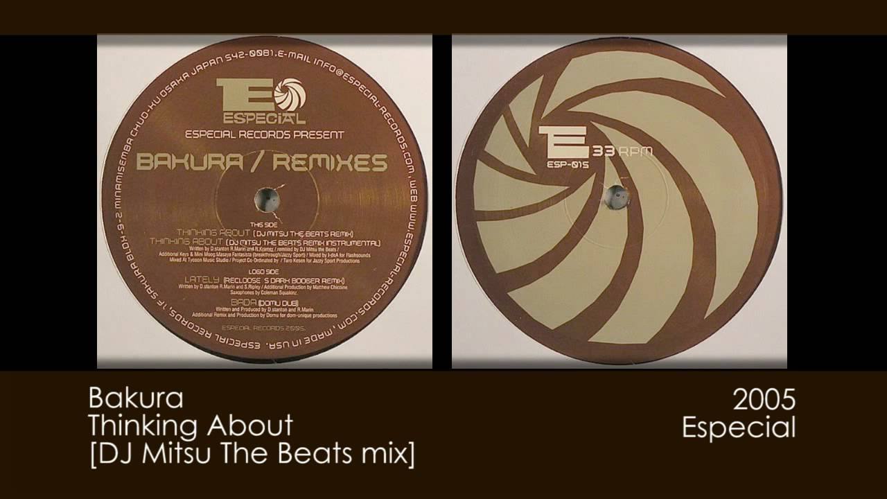 Bakura - Thinking About [DJ Mitsu The Beats mix] [2005 | Especial]