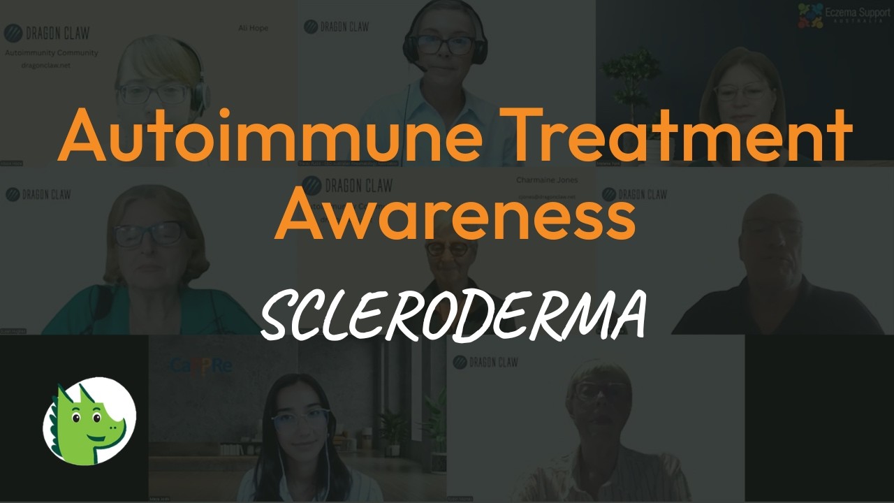 MyFlareUp Webinar - Autoimmune Treatment Awareness - Part 2 Scleroderma