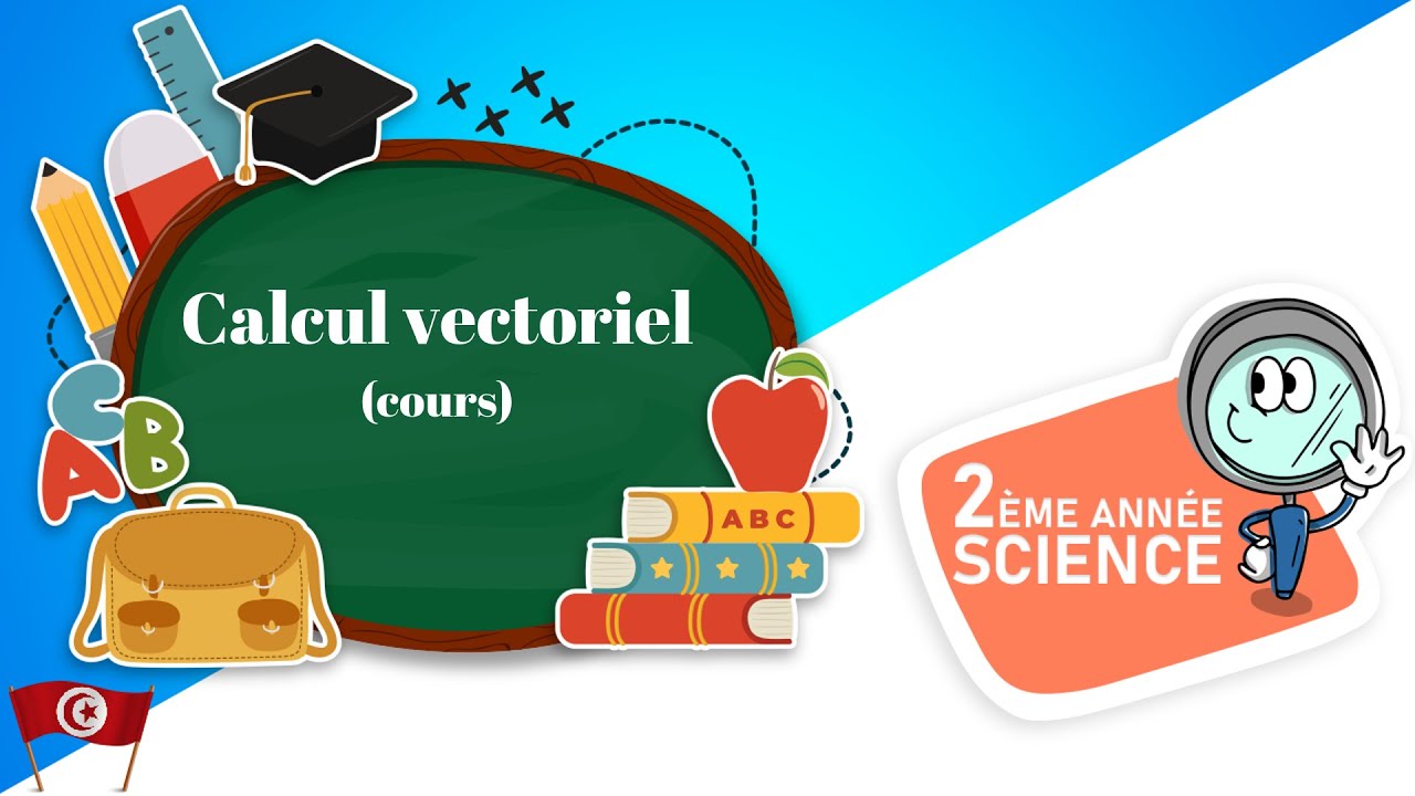 [Maths] 2ème année Sciences (Lycée) maths: Calcul vectoriel (cours)